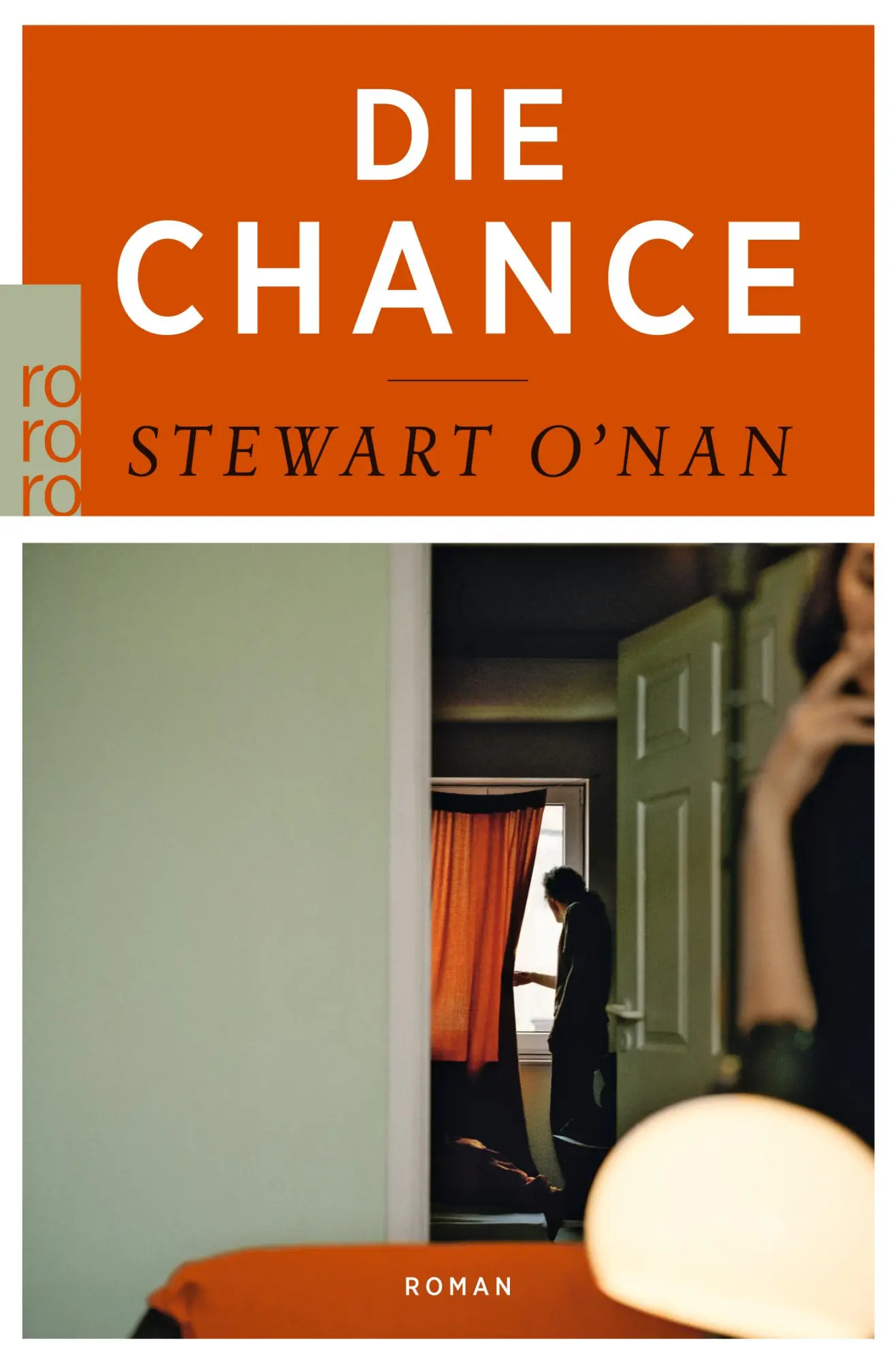 Cover: 9783499258732 | Die Chance | Stewart O'Nan | Taschenbuch | 224 S. | Deutsch | 2015