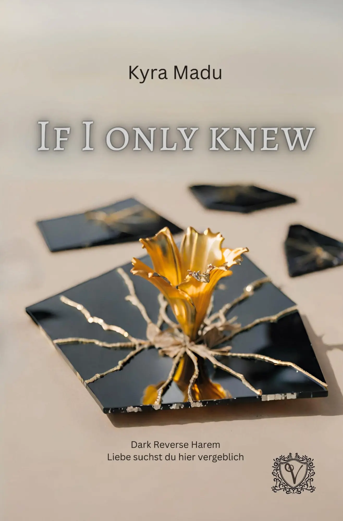 Cover: 9783757958732 | If I only knew | Kyra Madu | Taschenbuch | 272 S. | Deutsch | 2024