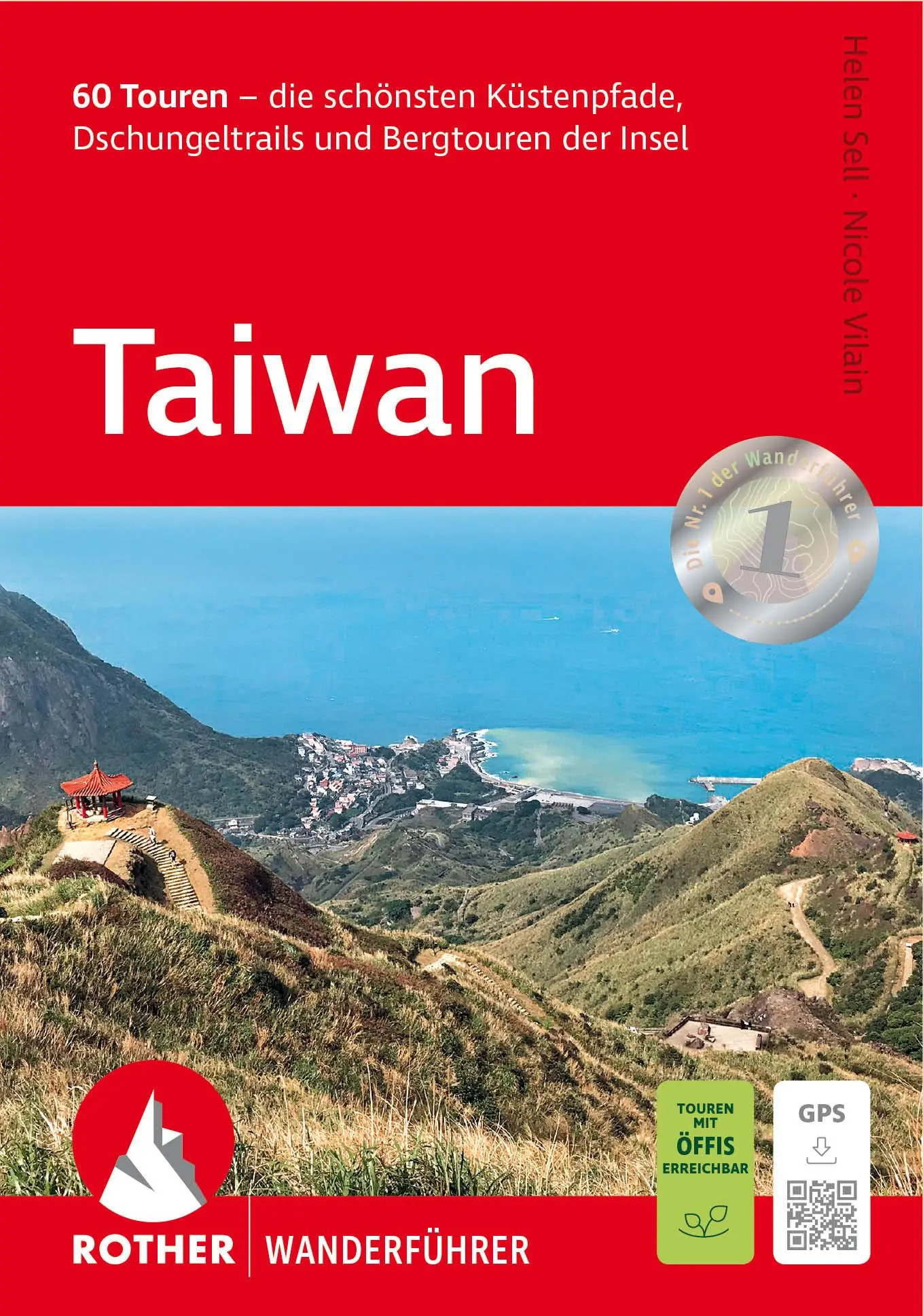 Cover: 9783763348732 | Taiwan | Helen Sell (u. a.) | Taschenbuch | Rother Wanderführer | 2025