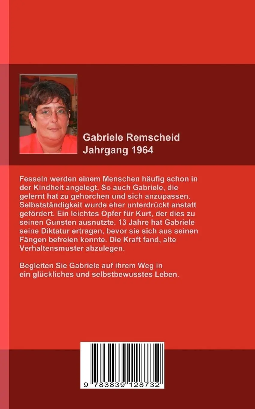 Rückseite: 9783839128732 | Gesprengte Fesseln | Erfolgreicher Ausbruch aus häuslicher Gewalt