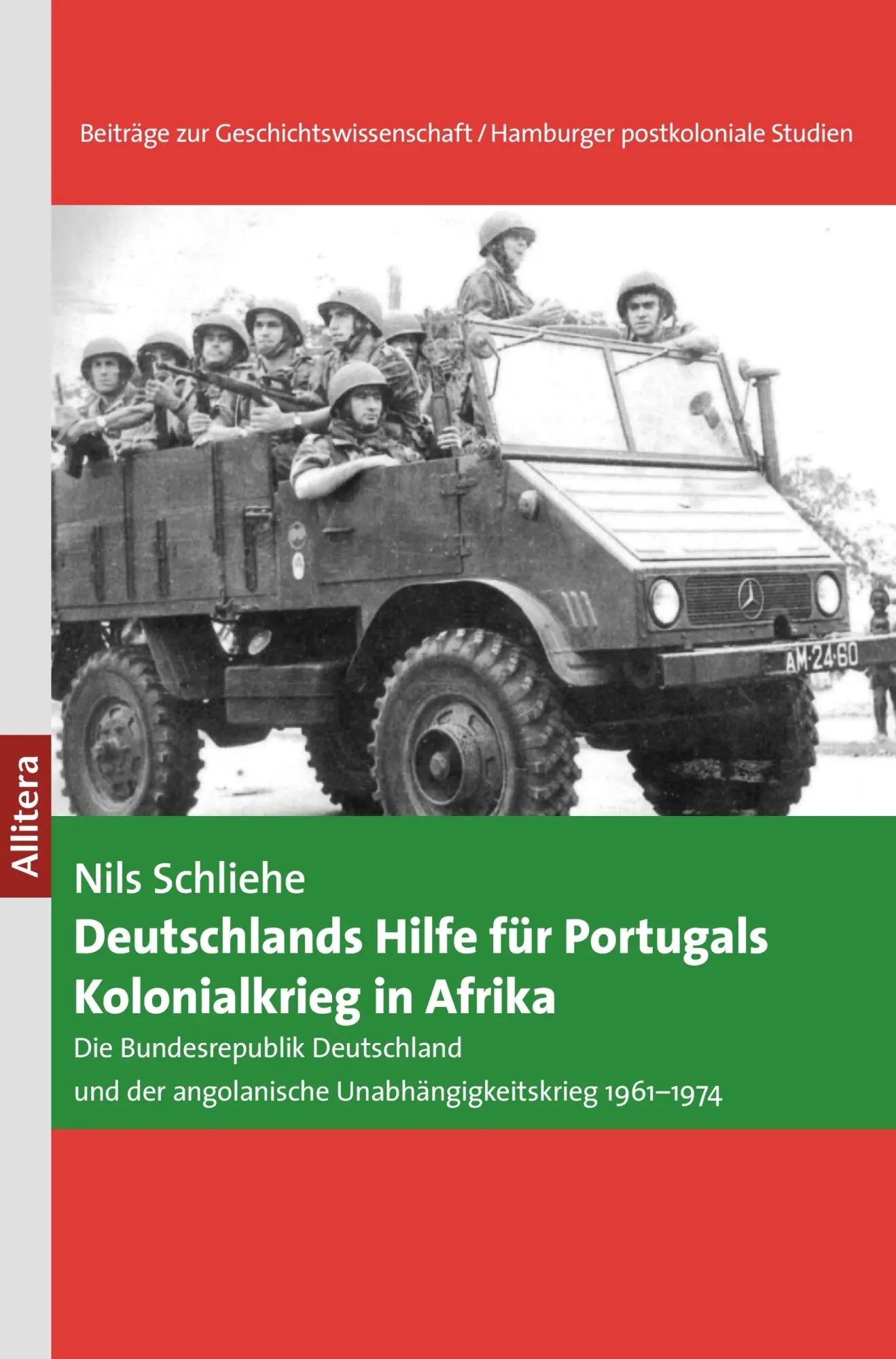 Cover: 9783869068732 | Deutschlands Hilfe für Portugals Kolonialkrieg in Afrika | Schliehe