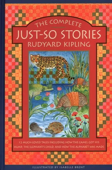 Cover: 9781861478832 | The Complete Just-So Stories | Rudyard Kipling | Buch | Gebunden