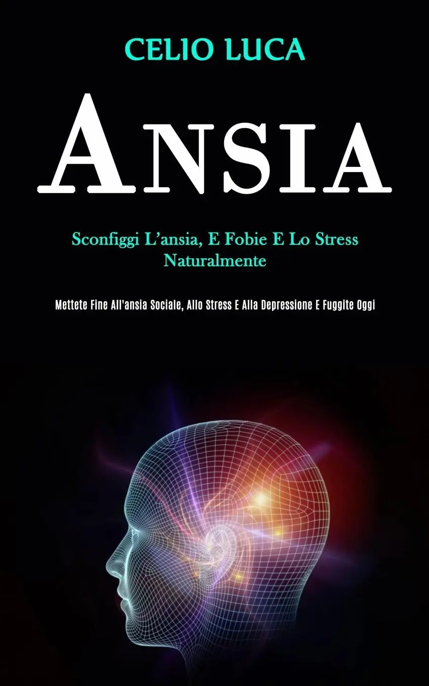 Cover: 9781989808832 | Ansia | Celio Luca | Taschenbuch | Kartoniert / Broschiert | 2020