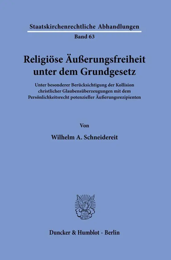 Religiöse Äußerungsfreiheit unter dem Grundgesetz