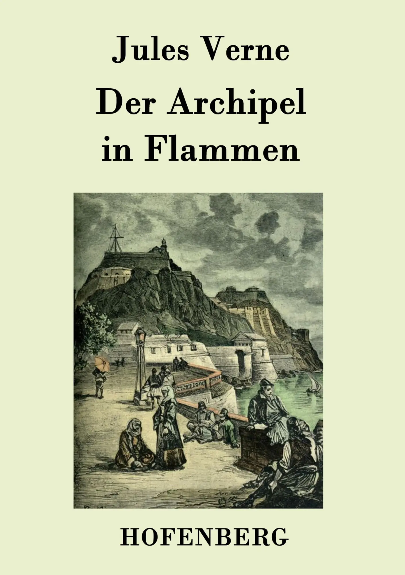 Cover: 9783843078832 | Der Archipel in Flammen | Jules Verne | Taschenbuch | 180 S. | Deutsch