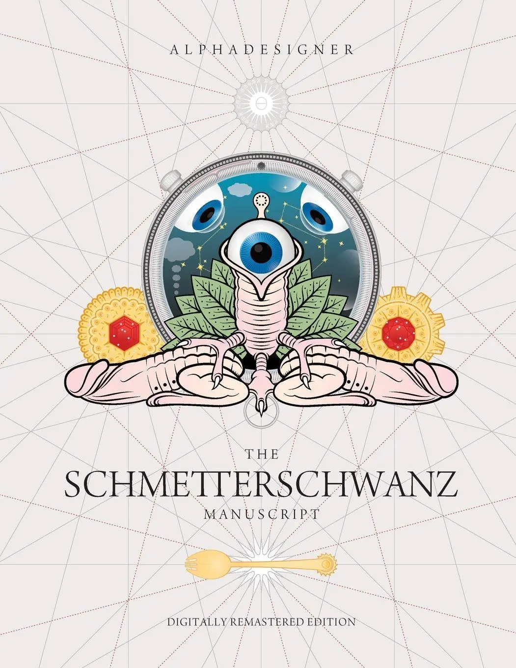 Cover: 9788409338832 | The Schmetterschwanz Manuscript | Alphadesigner | Taschenbuch | 2021