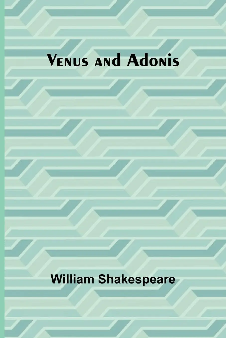 Cover: 9789362928832 | Venus and Adonis | William Shakespeare | Taschenbuch | Englisch | 2024