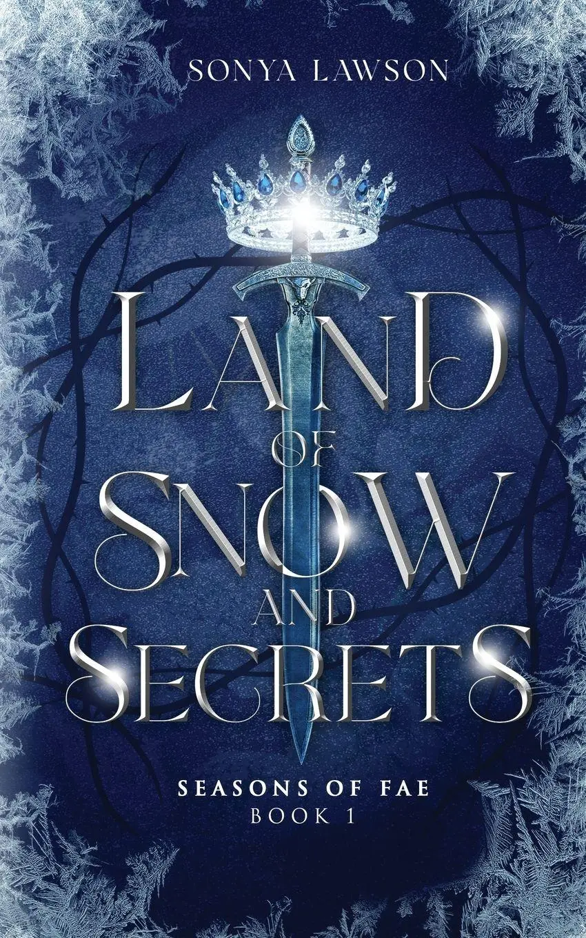 Cover: 9798989958832 | Land of Snow and Secrets | Seasons of Fae Book 1 | Sonya Lawson | Buch