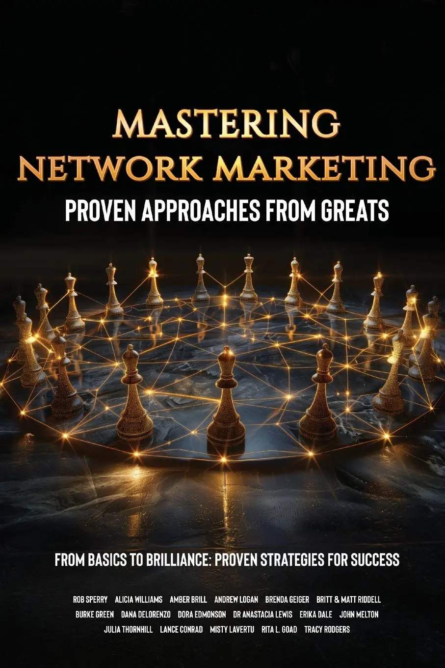 Cover: 9798990398832 | Mastering Network Marketing | Rob Sperry | Taschenbuch | Englisch