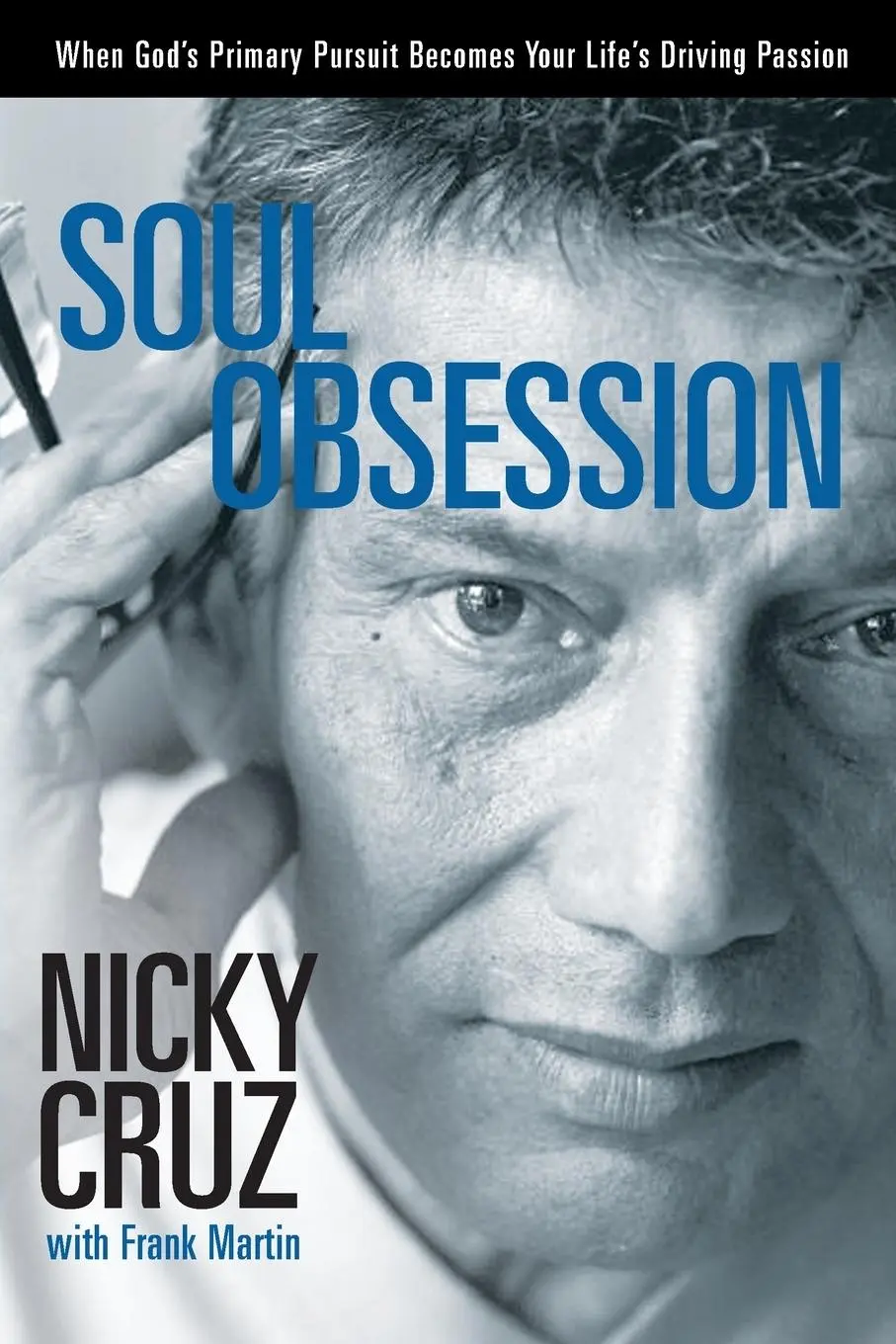 Cover: 9781578568932 | Soul Obsession | Nicky Cruz | Taschenbuch | Einband - flex.(Paperback)