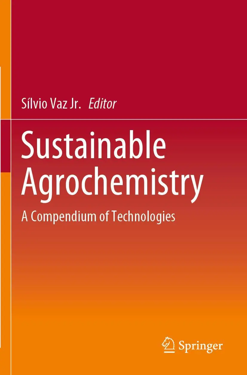 Cover: 9783030178932 | Sustainable Agrochemistry | A Compendium of Technologies | Jr. | Buch