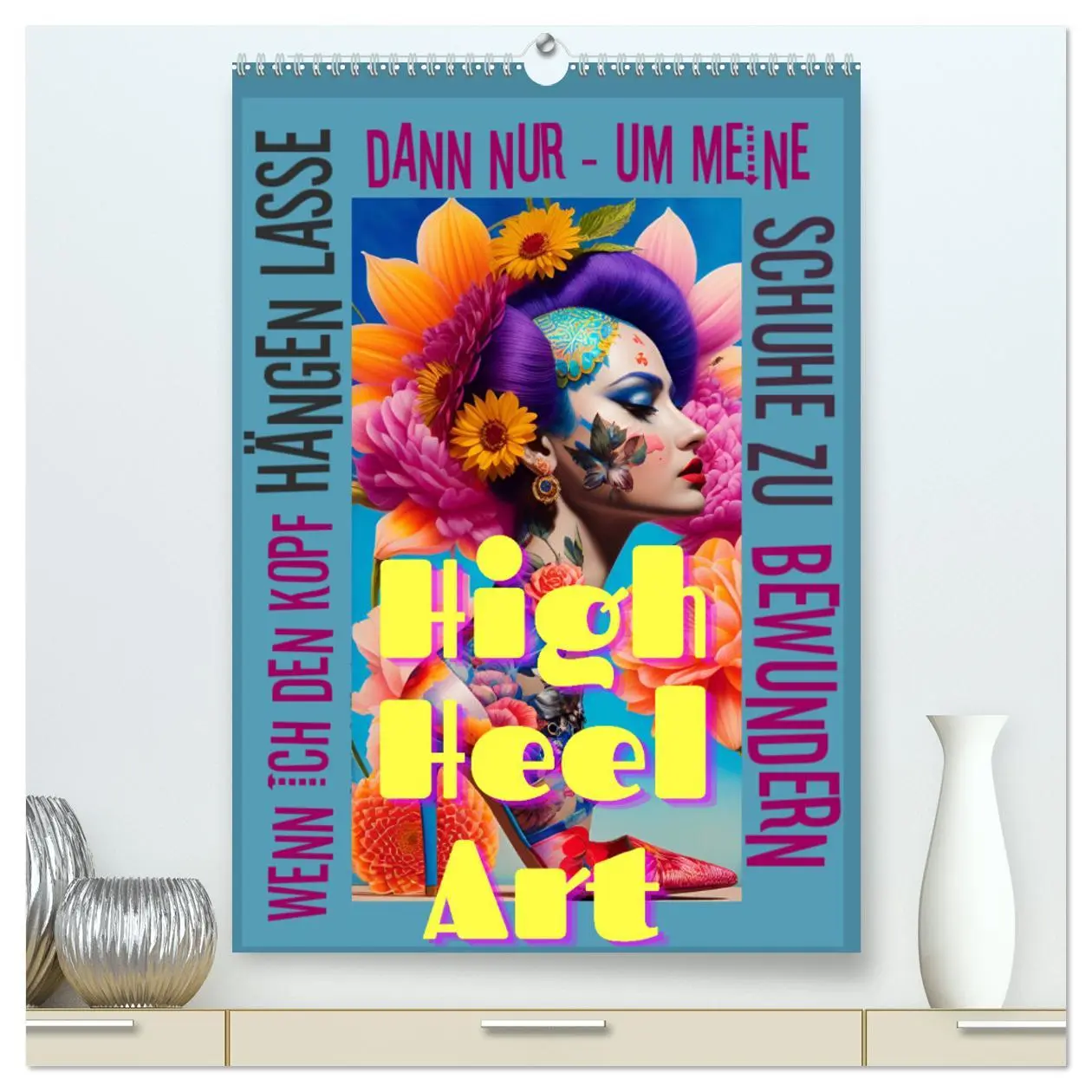 Cover: 9783435878932 | HighHeelArt (hochwertiger Premium Wandkalender 2025 DIN A2 hoch),...