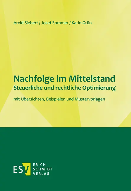 Cover: 9783503188932 | Nachfolge im Mittelstand - - - Steuerliche und rechtliche Optimierung