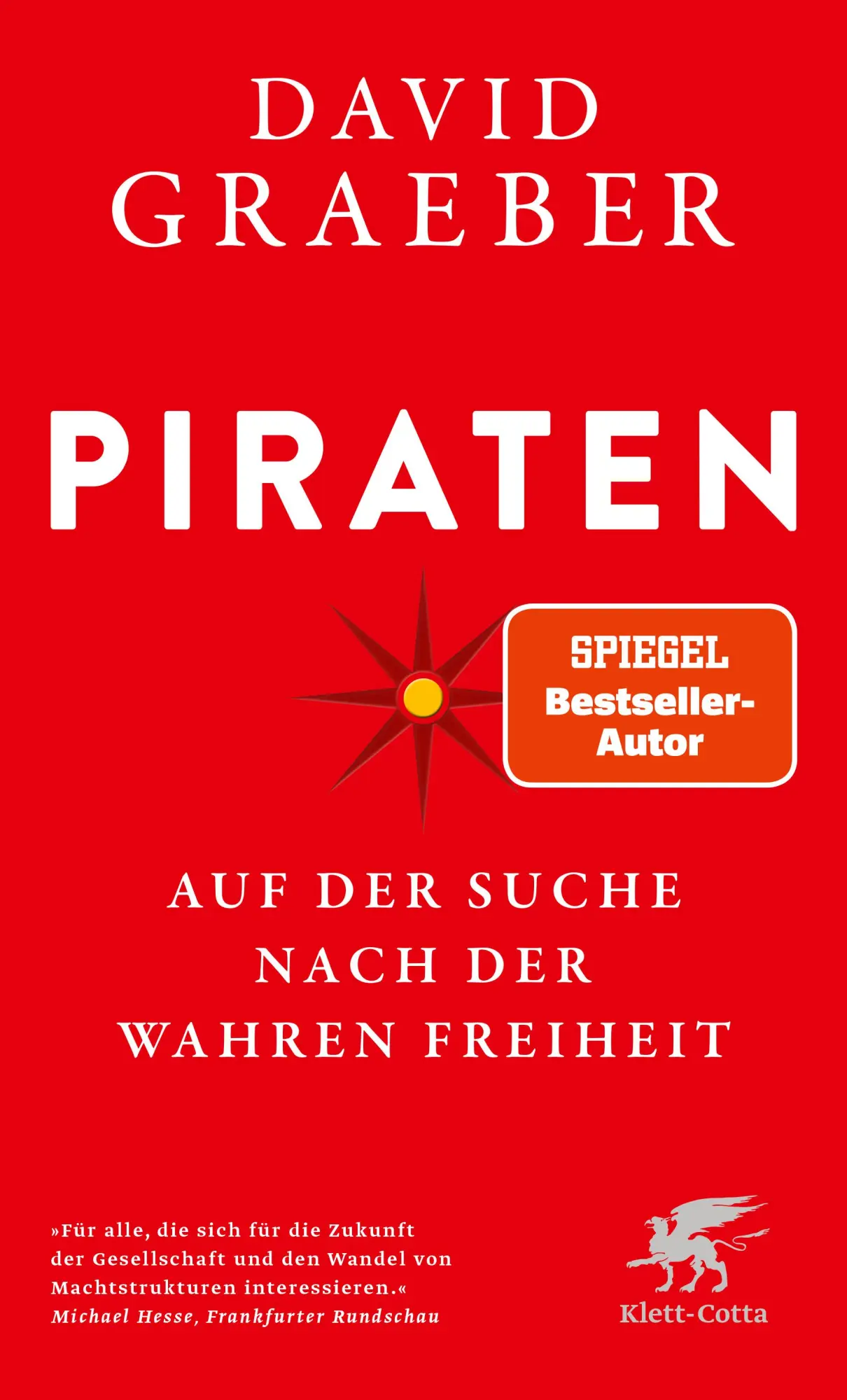 Cover: 9783608988932 | Piraten | Auf der Suche nach der wahren Freiheit | David Graeber