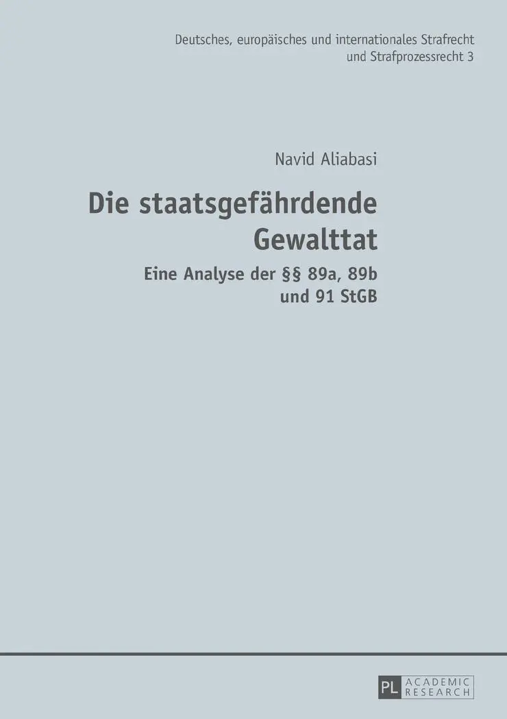Cover: 9783631728932 | Die staatsgefährdende Gewalttat | Navid Aliabasi | Buch | 392 S.