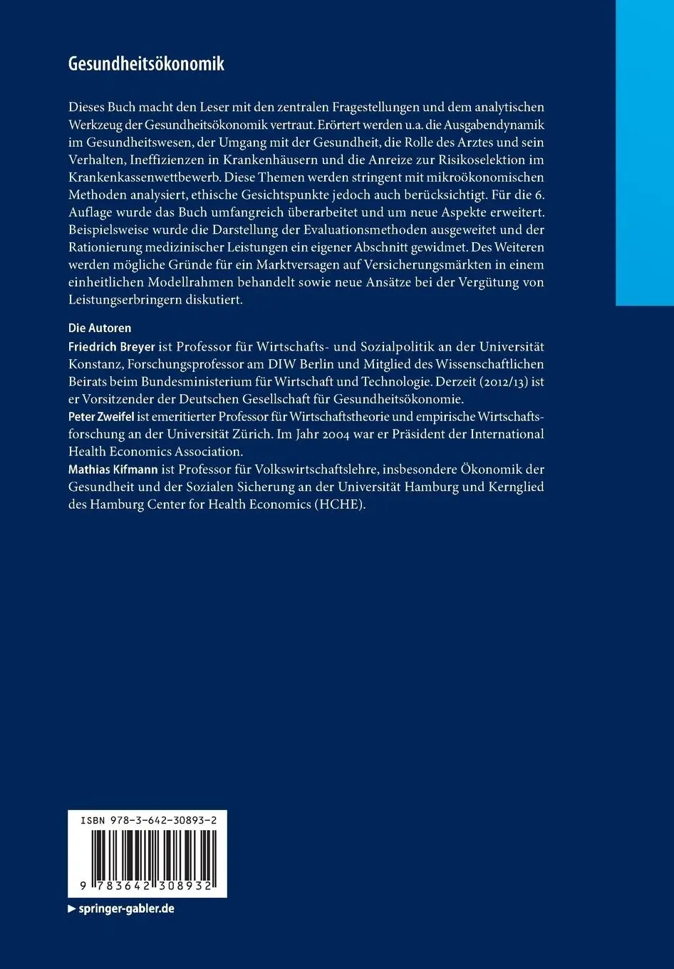 Rückseite: 9783642308932 | Gesundheitsökonomik | Friedrich Breyer (u. a.) | Taschenbuch | xxiv