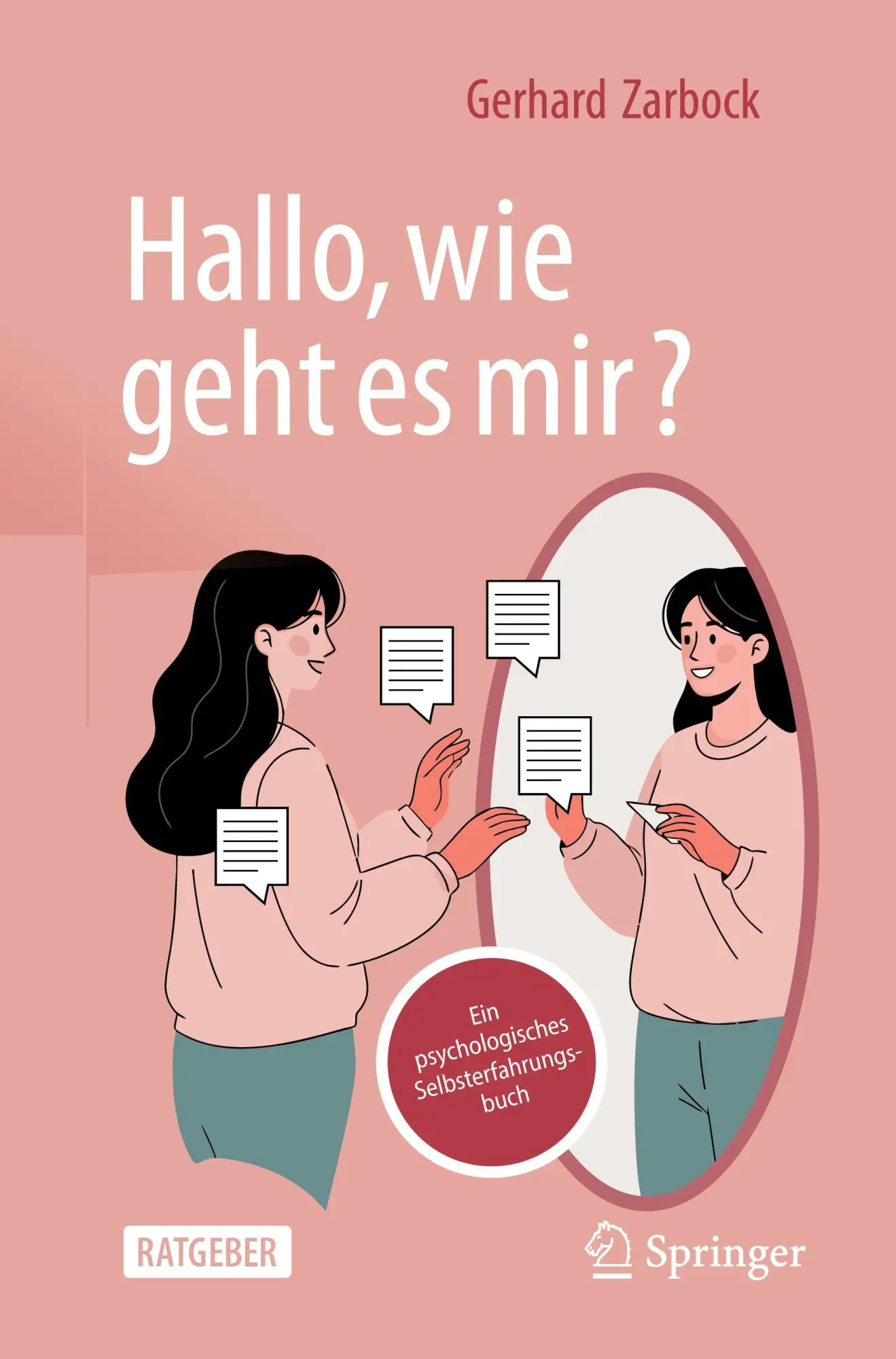 Cover: 9783662728932 | "Hallo, wie geht es mir?" | Ein psychologisches Selbsterfahrungsbuch