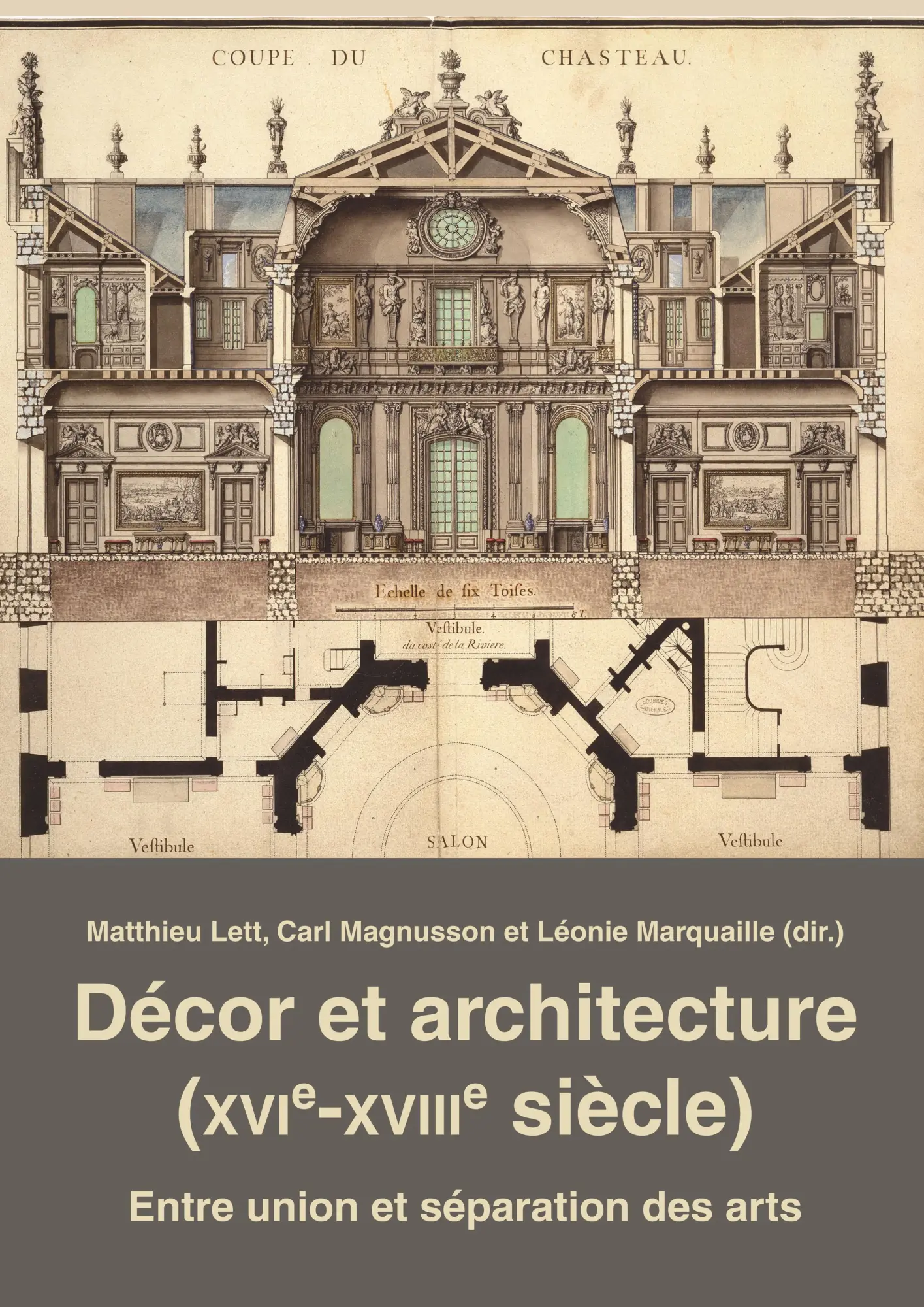 Cover: 9783034339032 | Décor et architecture (XVIe¿XVIIIe siècle) | Matthieu Lett (u. a.)