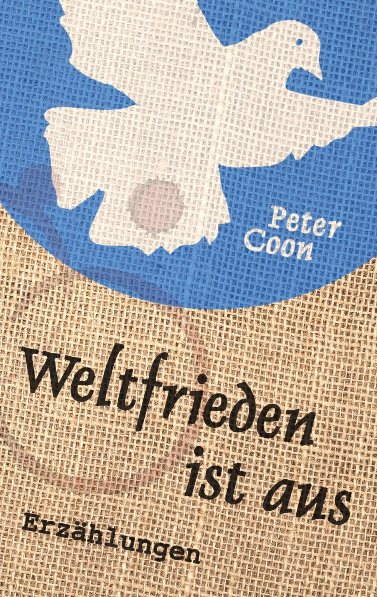 Cover: 9783746009032 | Weltfrieden ist aus | Peter Coon | Taschenbuch | Paperback | 144 S.