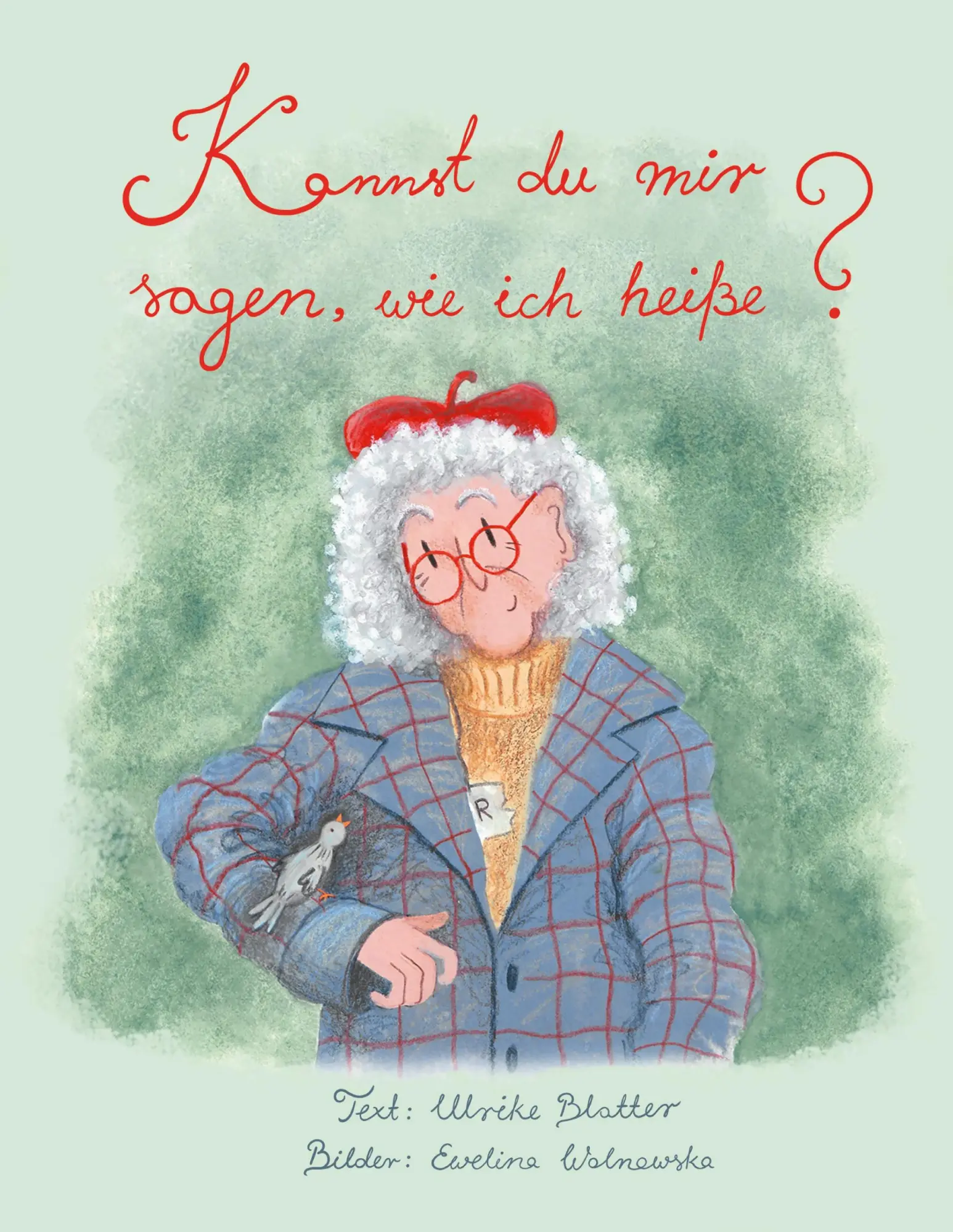Cover: 9783769329032 | Kannst du mir sagen, wie ich heiße? | Ulrike Blatter | Buch | 40 S.