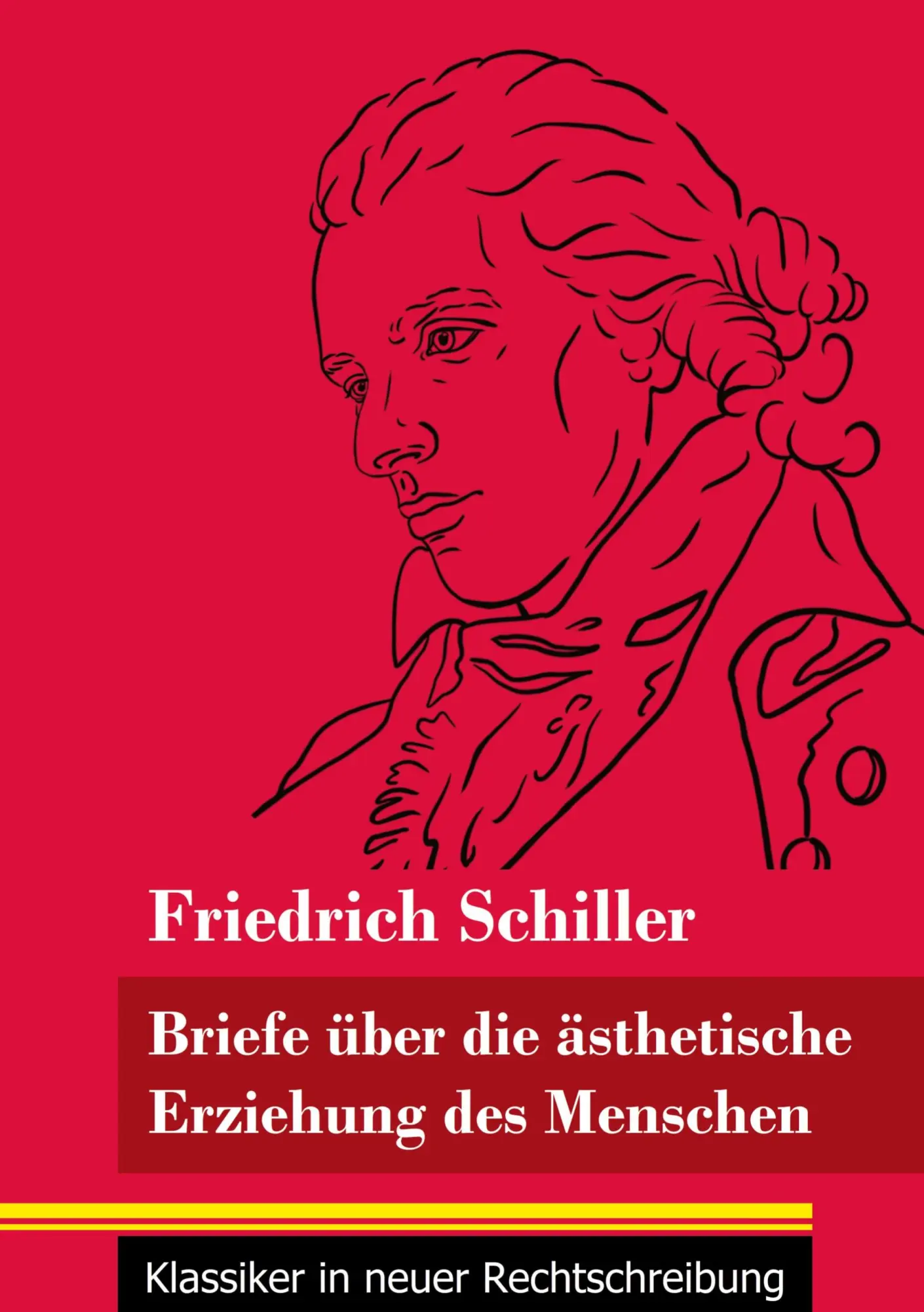 Cover: 9783847849032 | Briefe über die ästhetische Erziehung des Menschen | Schiller | Buch