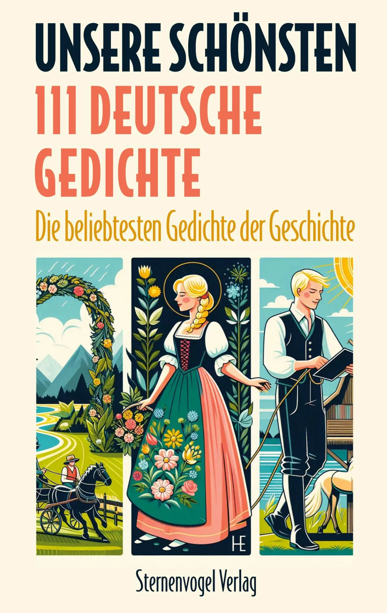 Cover: 9783911889032 | Unsere Schönsten - 111 deutsche Gedichte | Goethe (u. a.) | Buch