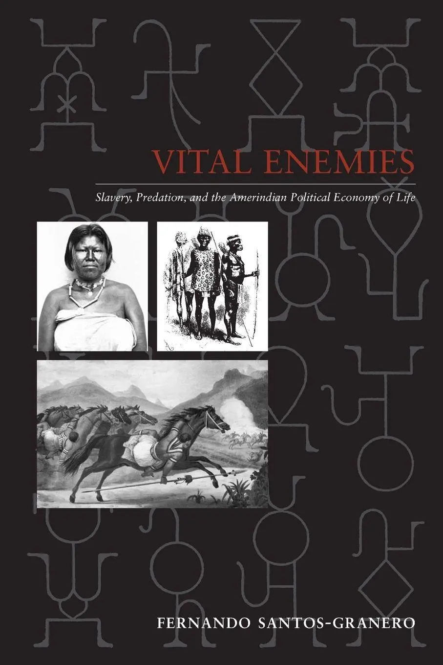 Cover: 9780292719132 | Vital Enemies | Fernando Santos-Granero | Taschenbuch | Englisch