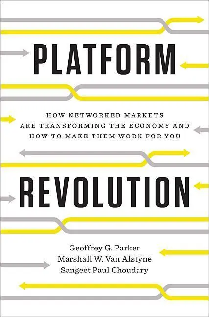 Cover: 9780393249132 | Platform Revolution | Geoffrey G Parker (u. a.) | Buch | Gebunden
