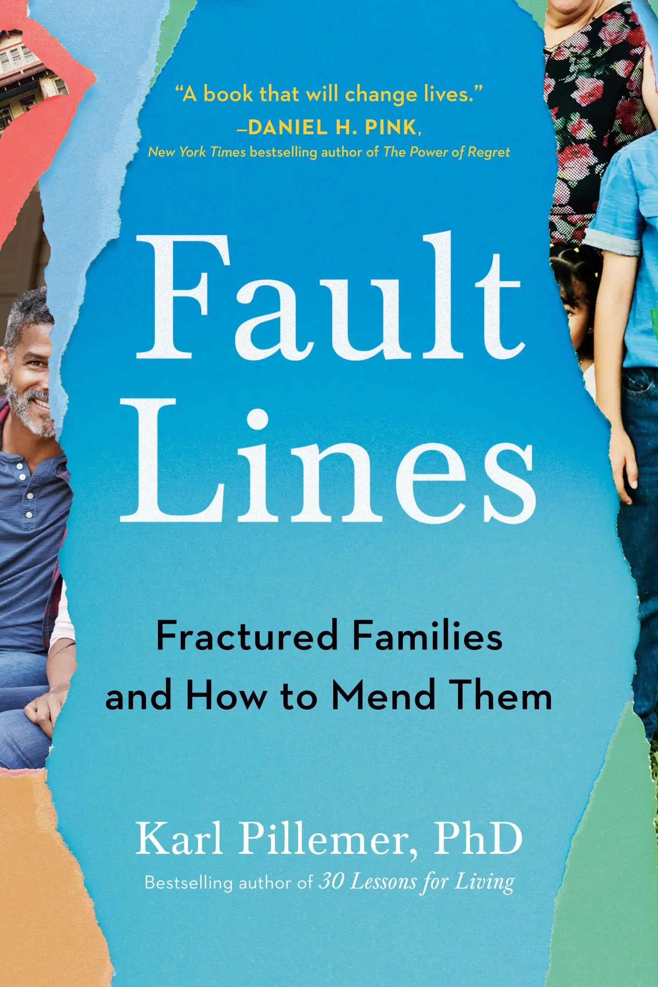 Cover: 9780593539132 | Fault Lines | Fractured Families and How to Mend Them | Karl Pillemer