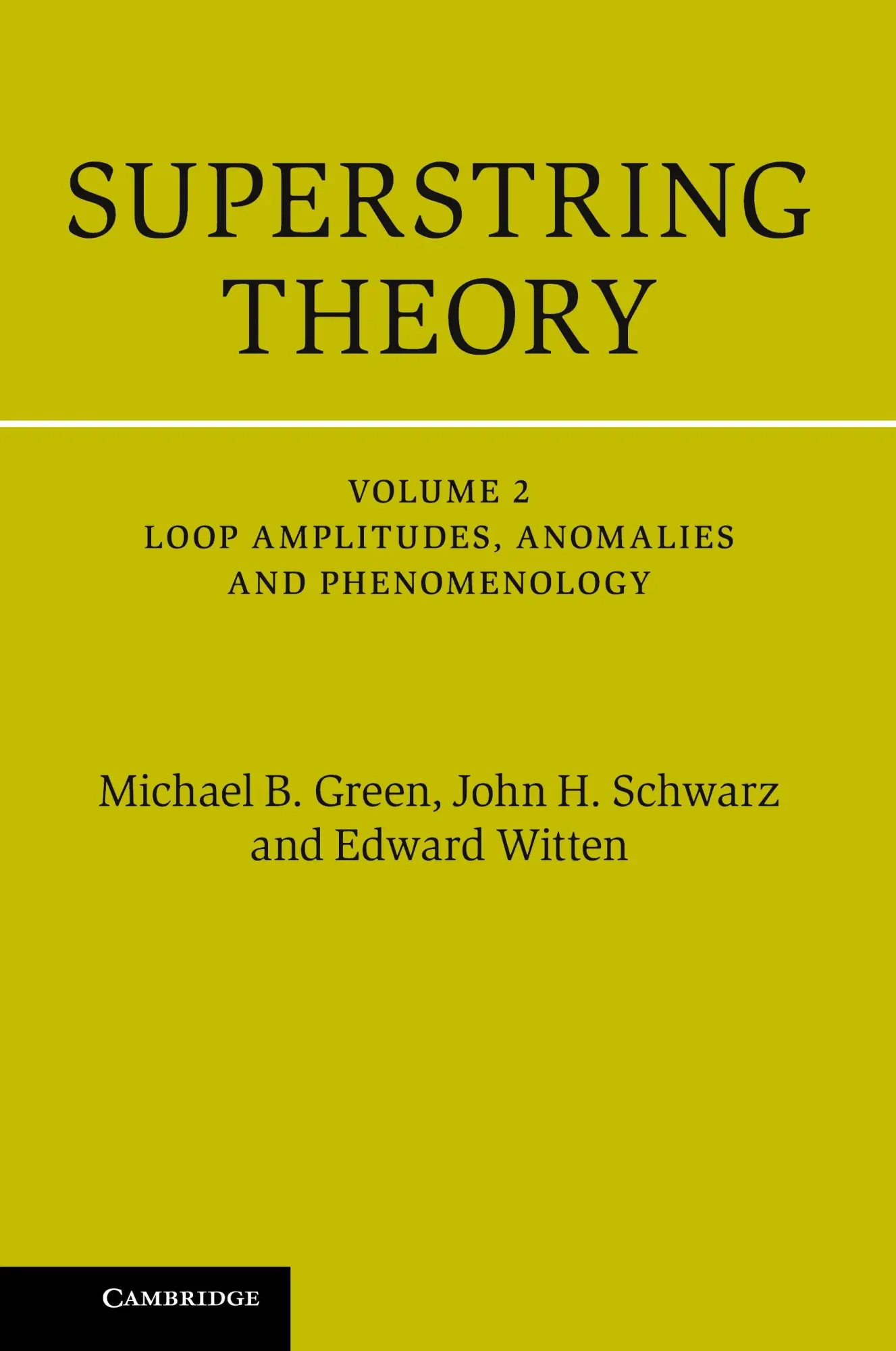 Cover: 9781107029132 | Superstring Theory | Michael B. Green (u. a.) | Buch | Gebunden | 2015