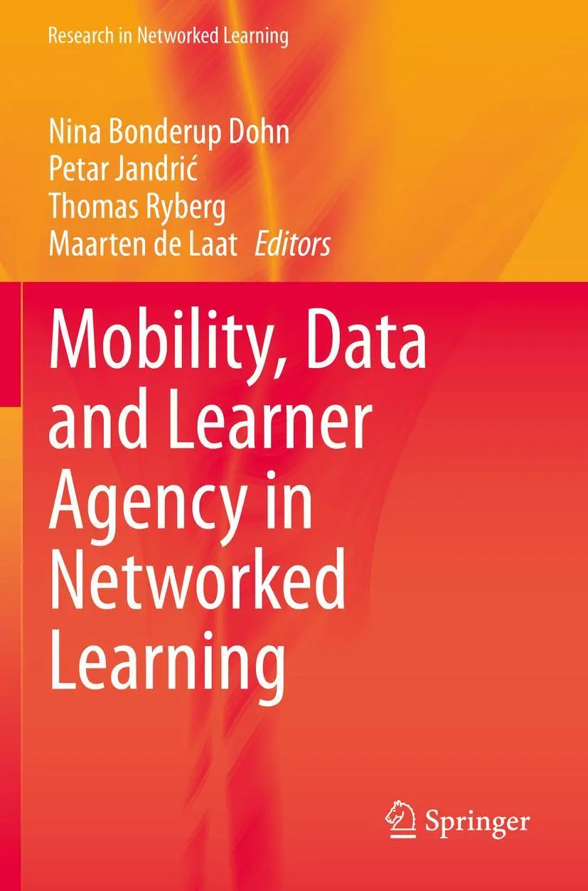 Cover: 9783030369132 | Mobility, Data and Learner Agency in Networked Learning | Dohn (u. a.)