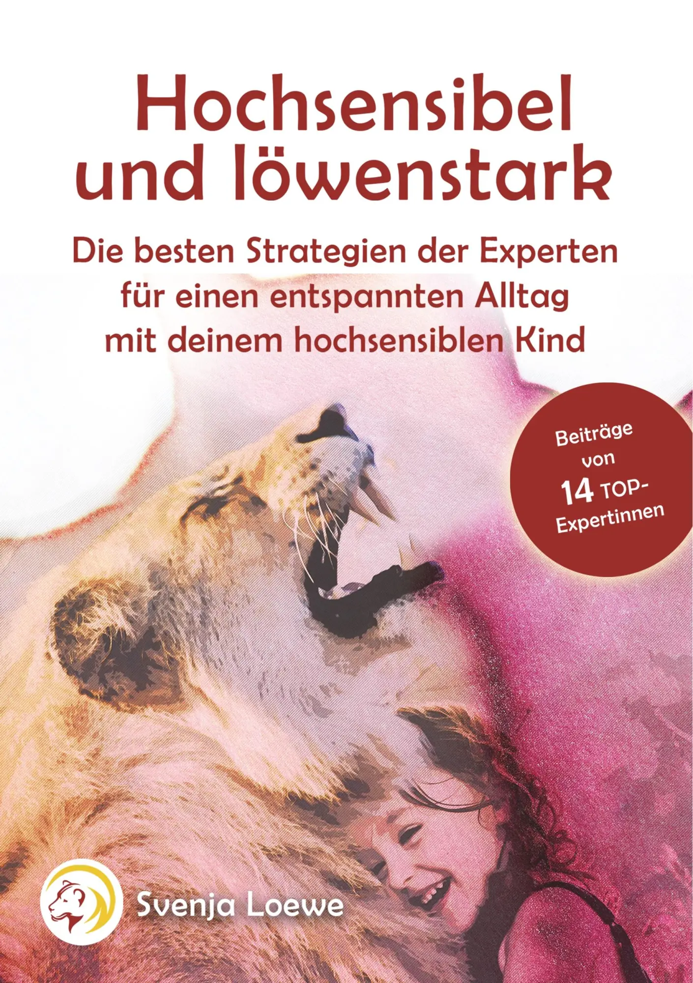 Cover: 9783749449132 | Hochsensibel und löwenstark | Verschiedene | Taschenbuch | 252 S.