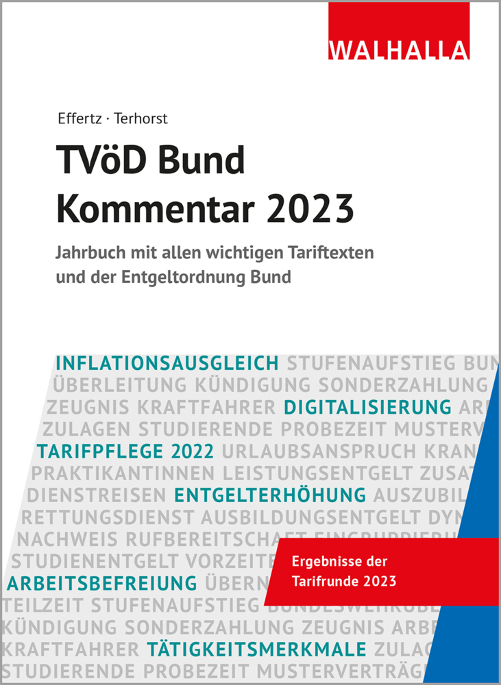 Cover: 9783802979132 | TVöD Bund Kommentar 2023 | Jörg Effertz (u. a.) | Buch | Deutsch