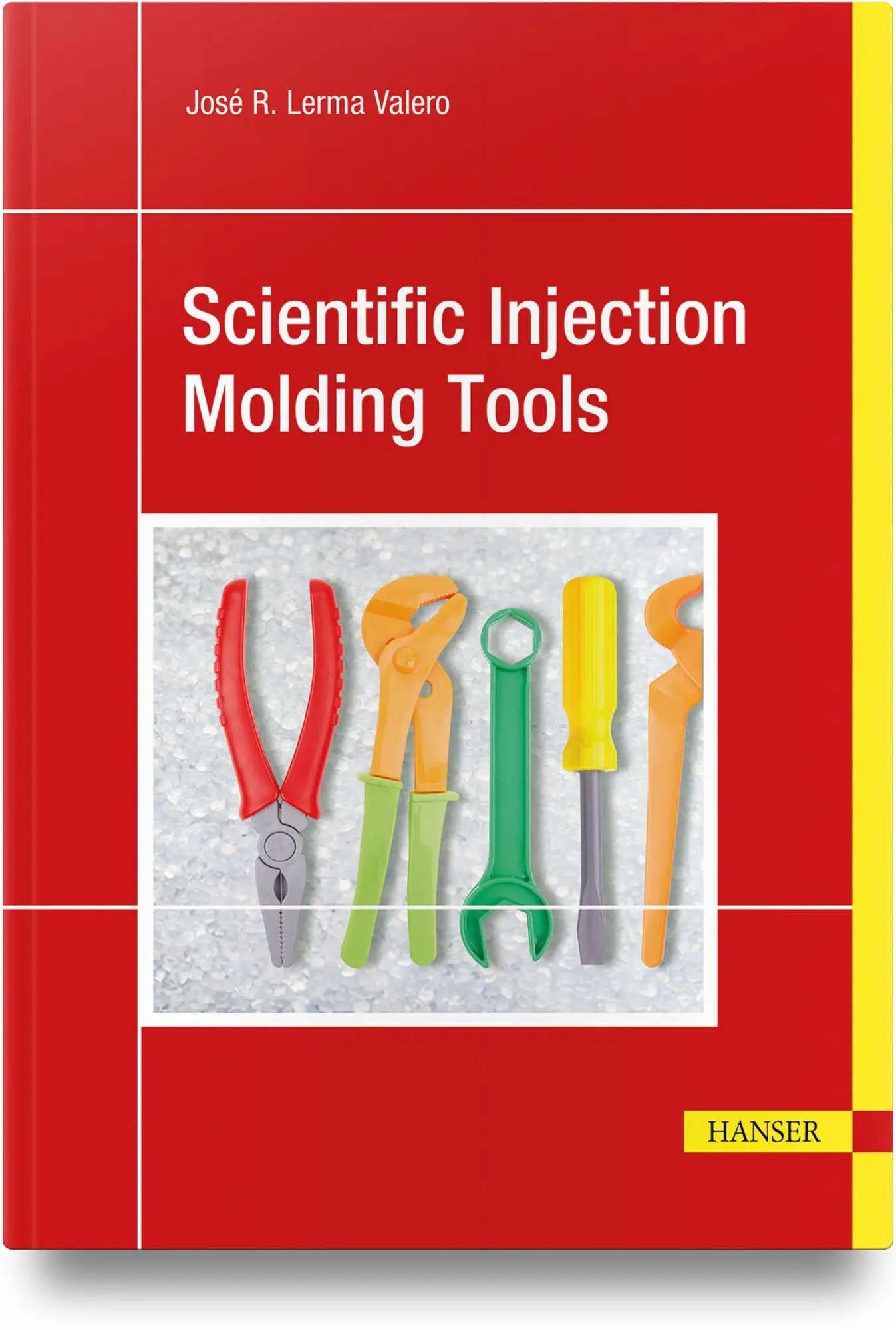 Cover: 9781569909232 | Scientific Injection Molding Tools | José R. Lerma Valero | Buch | XX