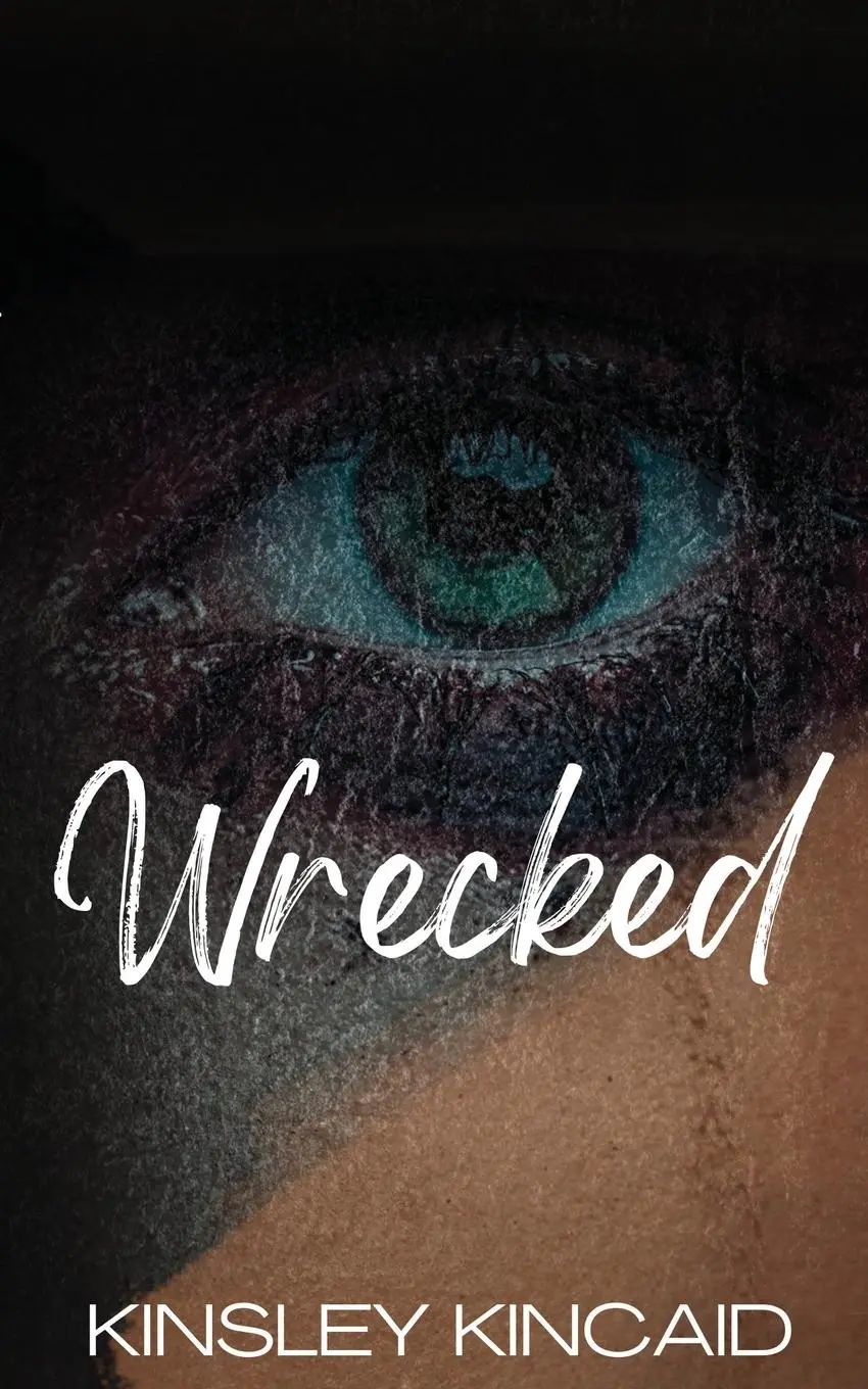 Cover: 9781738989232 | Wrecked | Kinsley Kincaid | Taschenbuch | Englisch | 2023