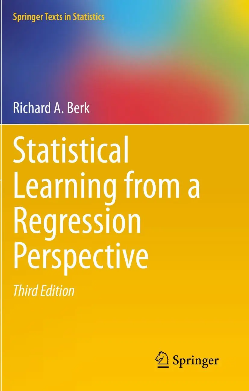 Cover: 9783030429232 | Statistical Learning from a Regression Perspective | Richard A. Berk