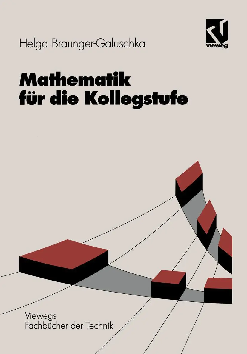 Cover: 9783528049232 | Mathematik für die Kollegstufe | Helga Braunger-Galuschka | Buch | x