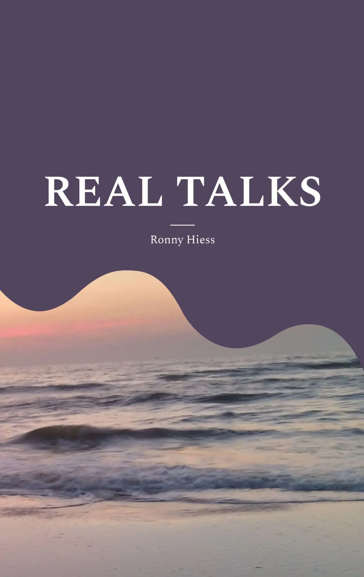 Cover: 9783696359232 | Real Talks | SEIN und das, was Sein ist | Ronny Hiess | Taschenbuch