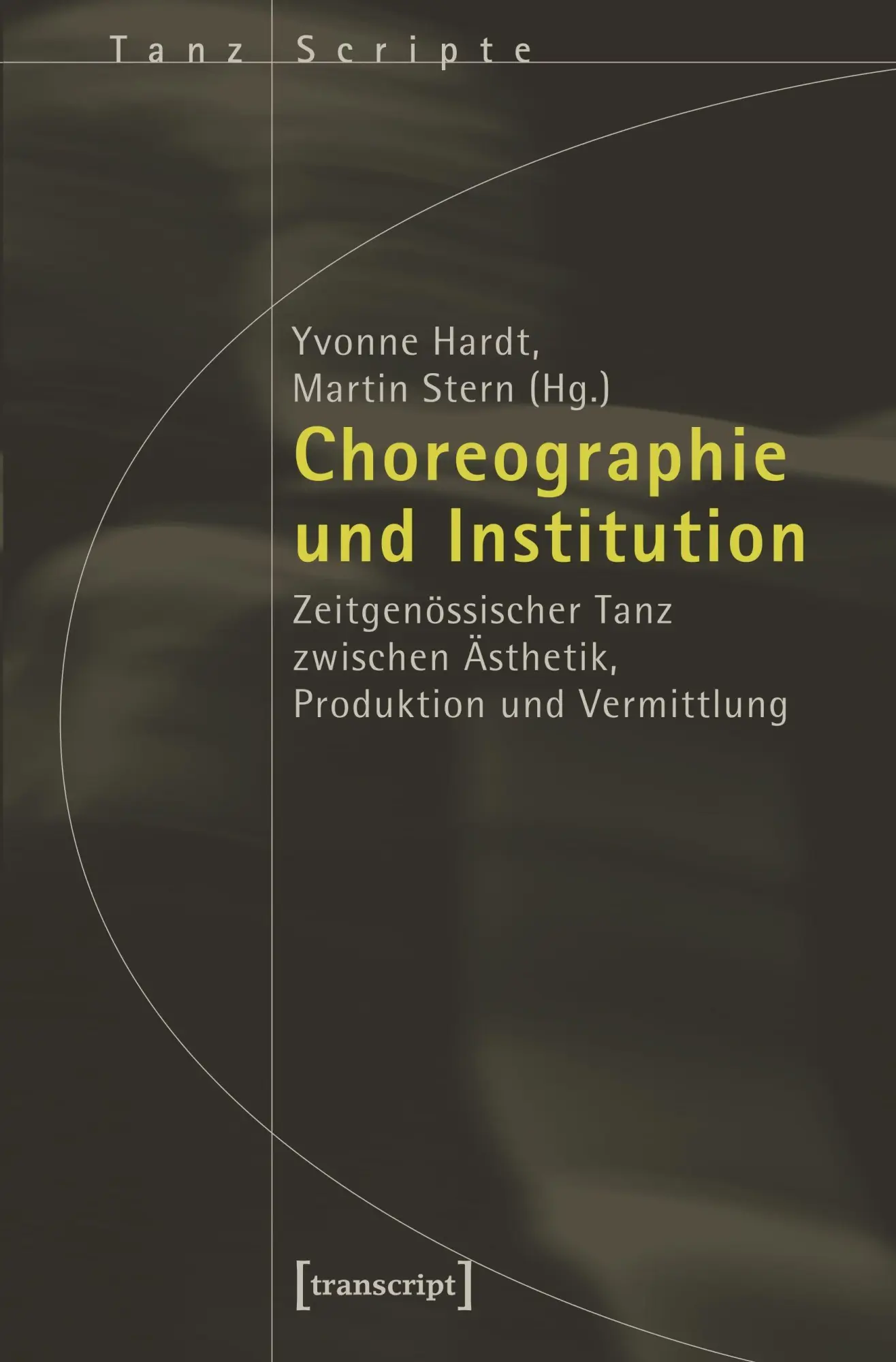 Cover: 9783837619232 | Choreographie und Institution | Yvonne Hardt | Taschenbuch | 316 S.