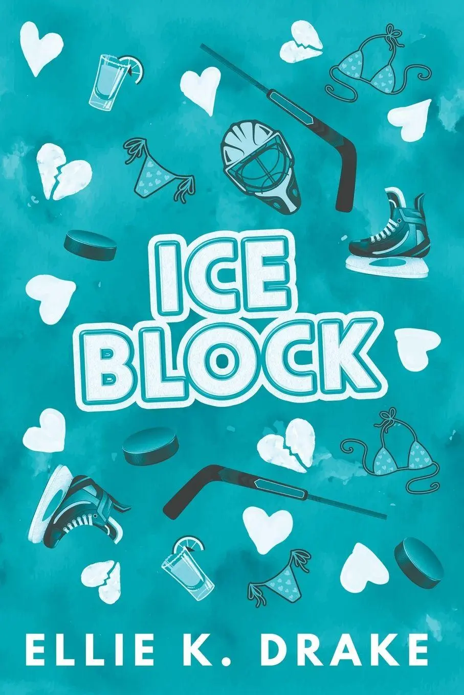 Cover: 9798991489232 | Ice Block | Ellie K. Drake | Taschenbuch | Englisch | 2025