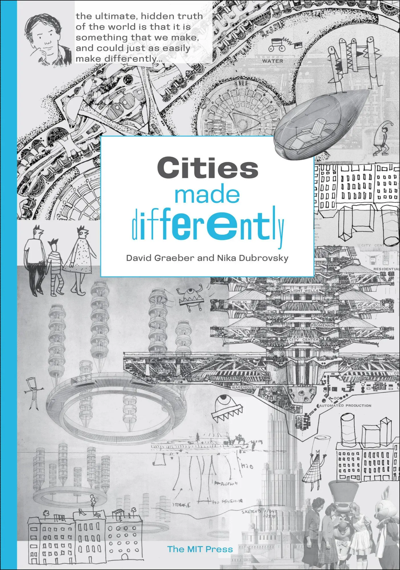 Cover: 9780262549332 | Cities Made Differently | David Graeber (u. a.) | Taschenbuch | 120 S.