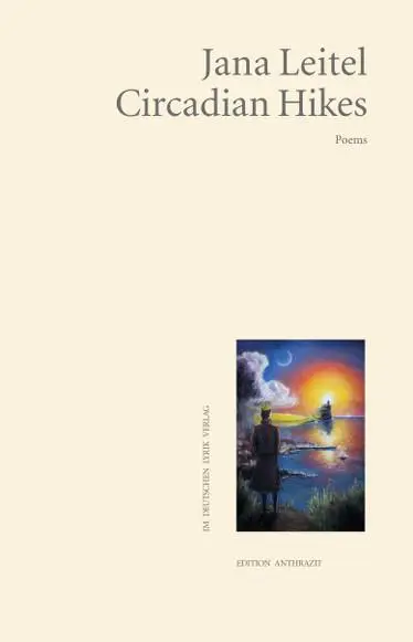 Cover: 9783842249332 | Circadian Hikes | Poems | Jana Leitel | Taschenbuch | 48 S. | Englisch