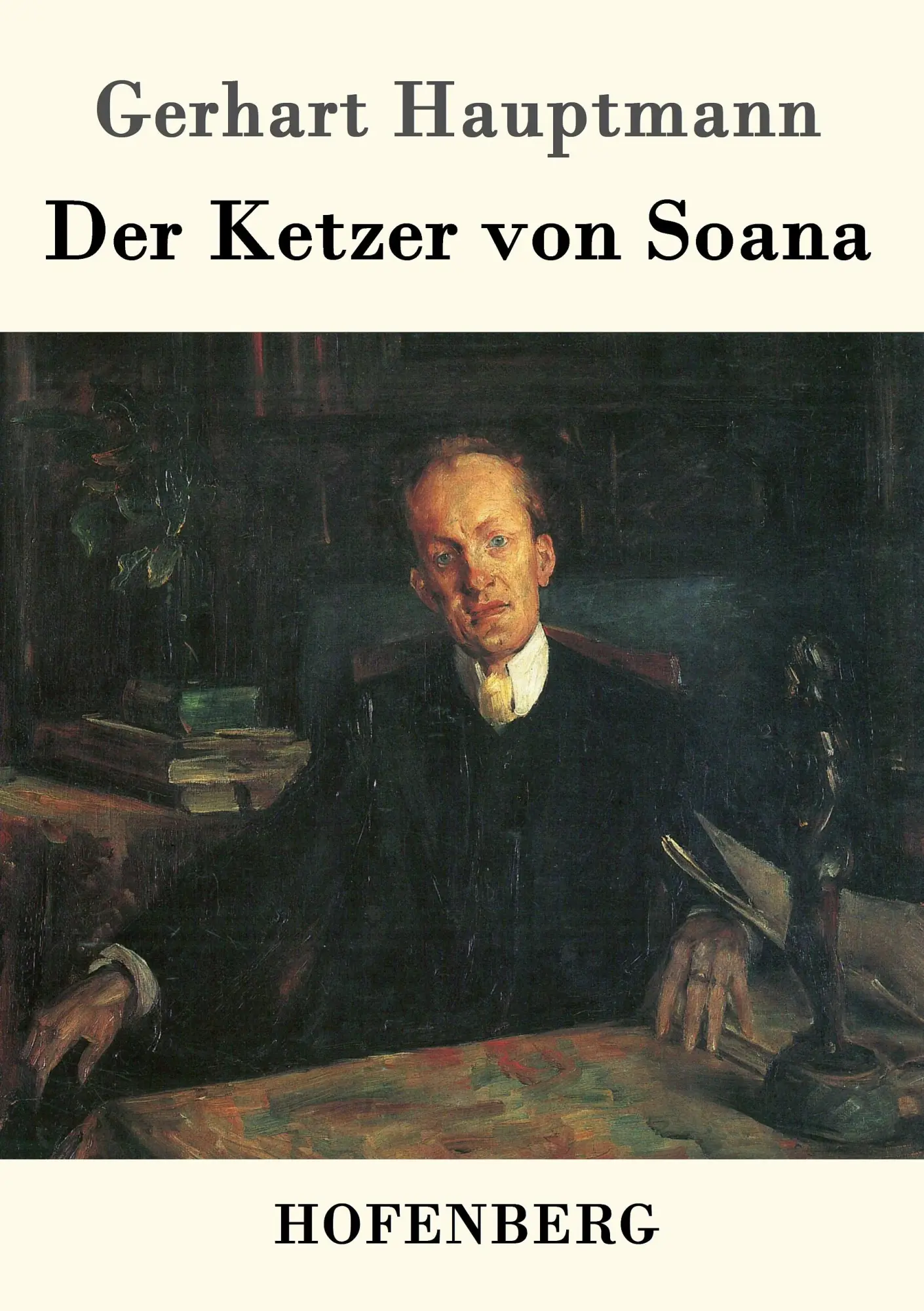 Cover: 9783843099332 | Der Ketzer von Soana | Gerhart Hauptmann | Taschenbuch | 80 S. | 2017