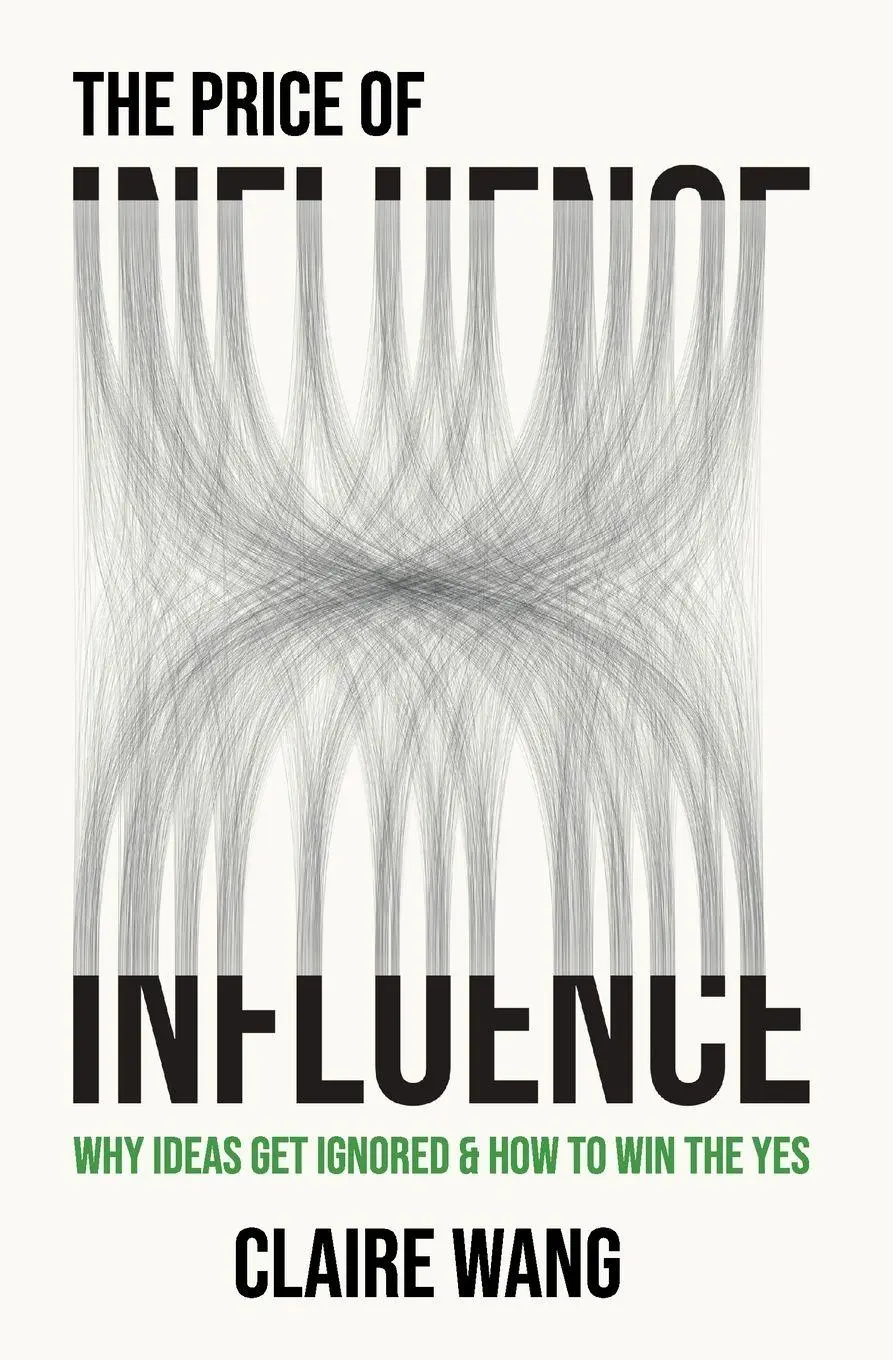 Cover: 9791041599332 | The Price of Influence | Why Ideas Get Ignored &amp; How to Win the Yes