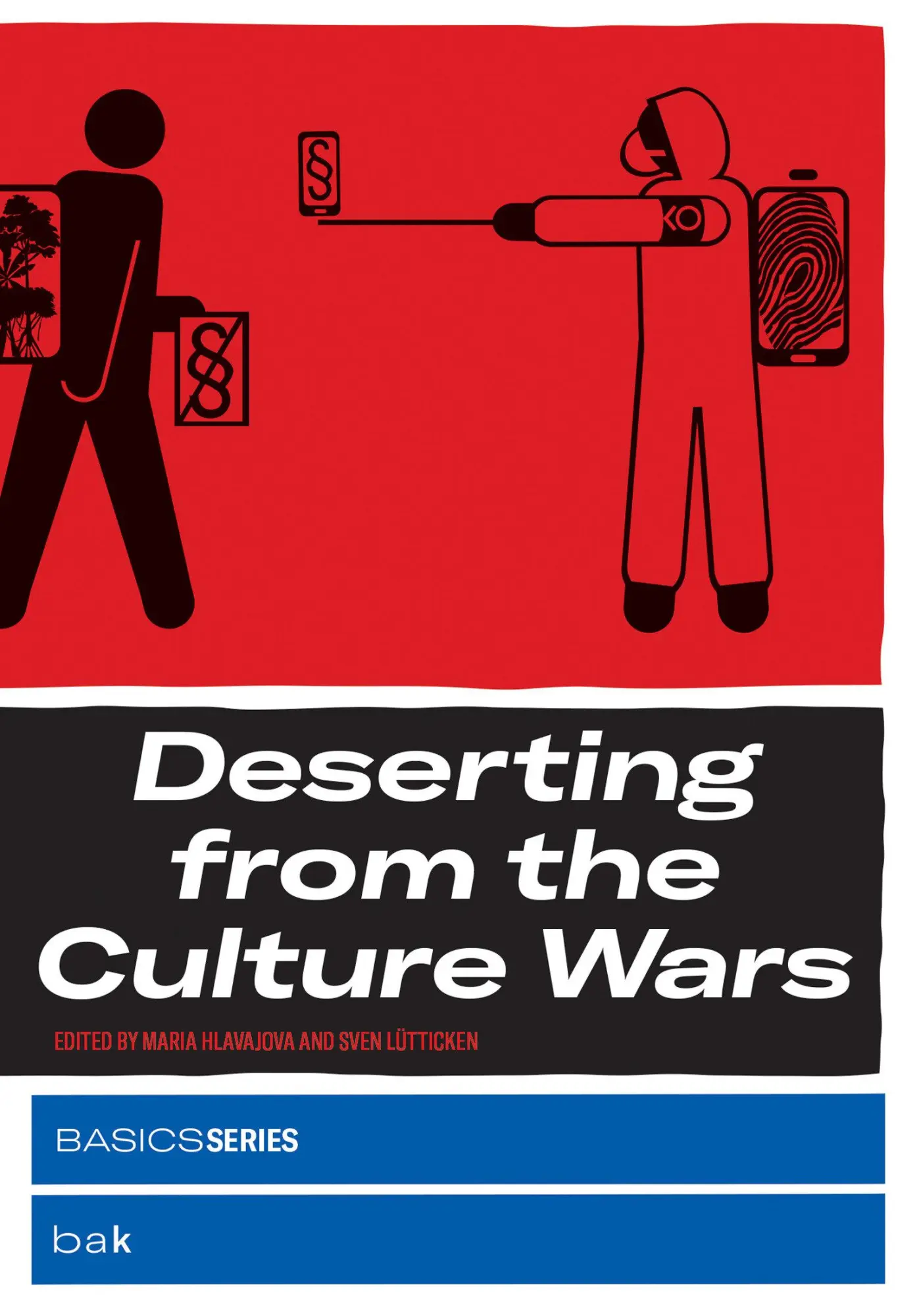 Cover: 9780262539432 | Deserting from the Culture Wars | Maria Hlavajova (u. a.) | Buch