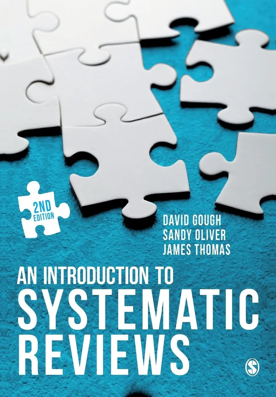 Cover: 9781473929432 | An Introduction to Systematic Reviews | David Gough (u. a.) | Buch