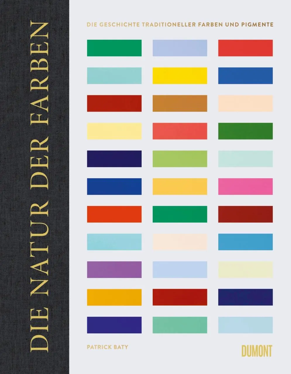 Cover: 9783832199432 | Die Natur der Farben | Patrick Baty | Buch | 352 S. | Deutsch | 2018