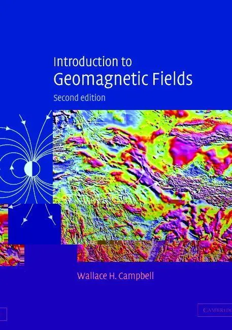 Cover: 9780521529532 | Introduction to Geomagnetic Fields | Wallace H. Campbell | Taschenbuch