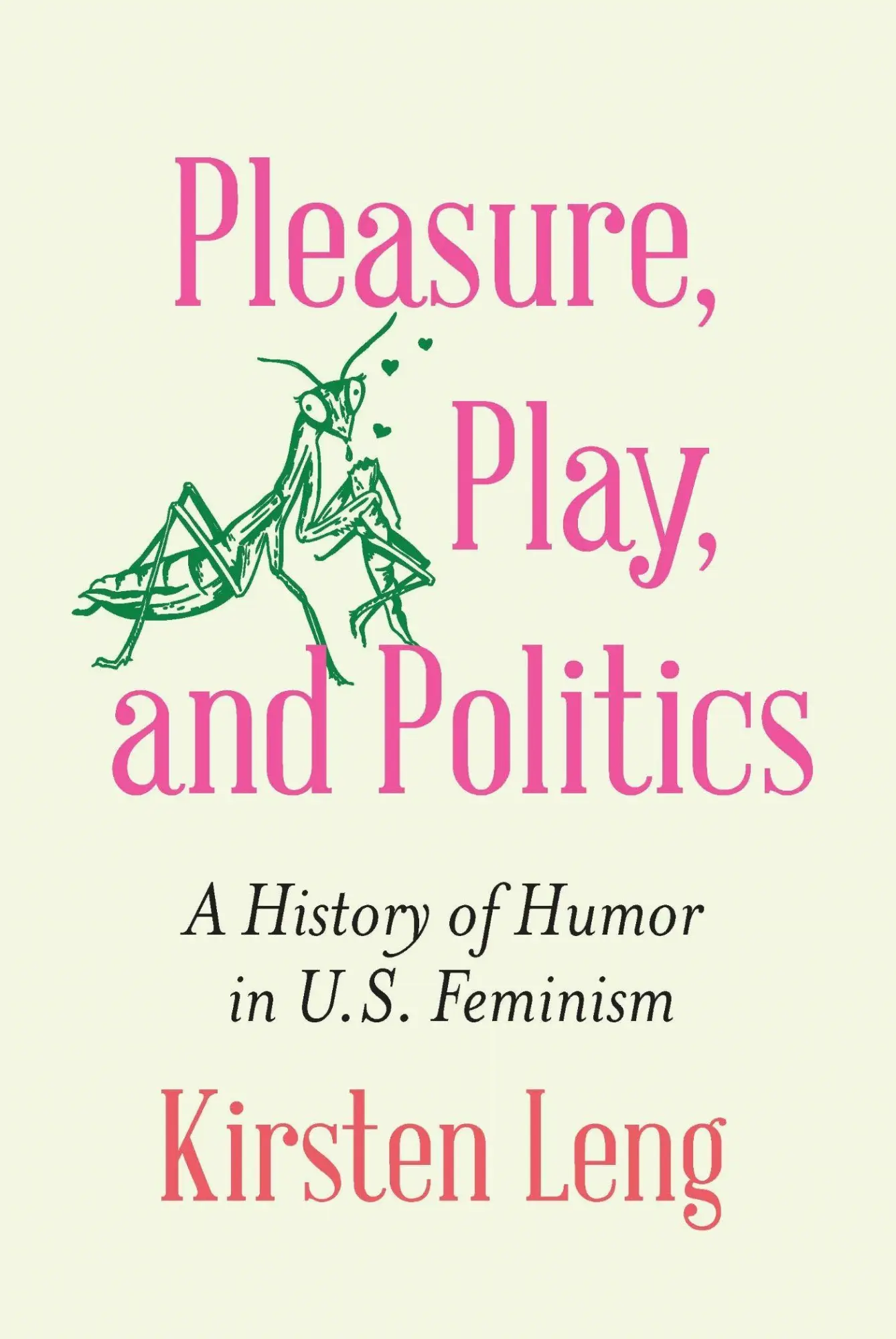 Cover: 9781496239532 | Pleasure, Play, and Politics | A History of Humor in U.S. Feminism