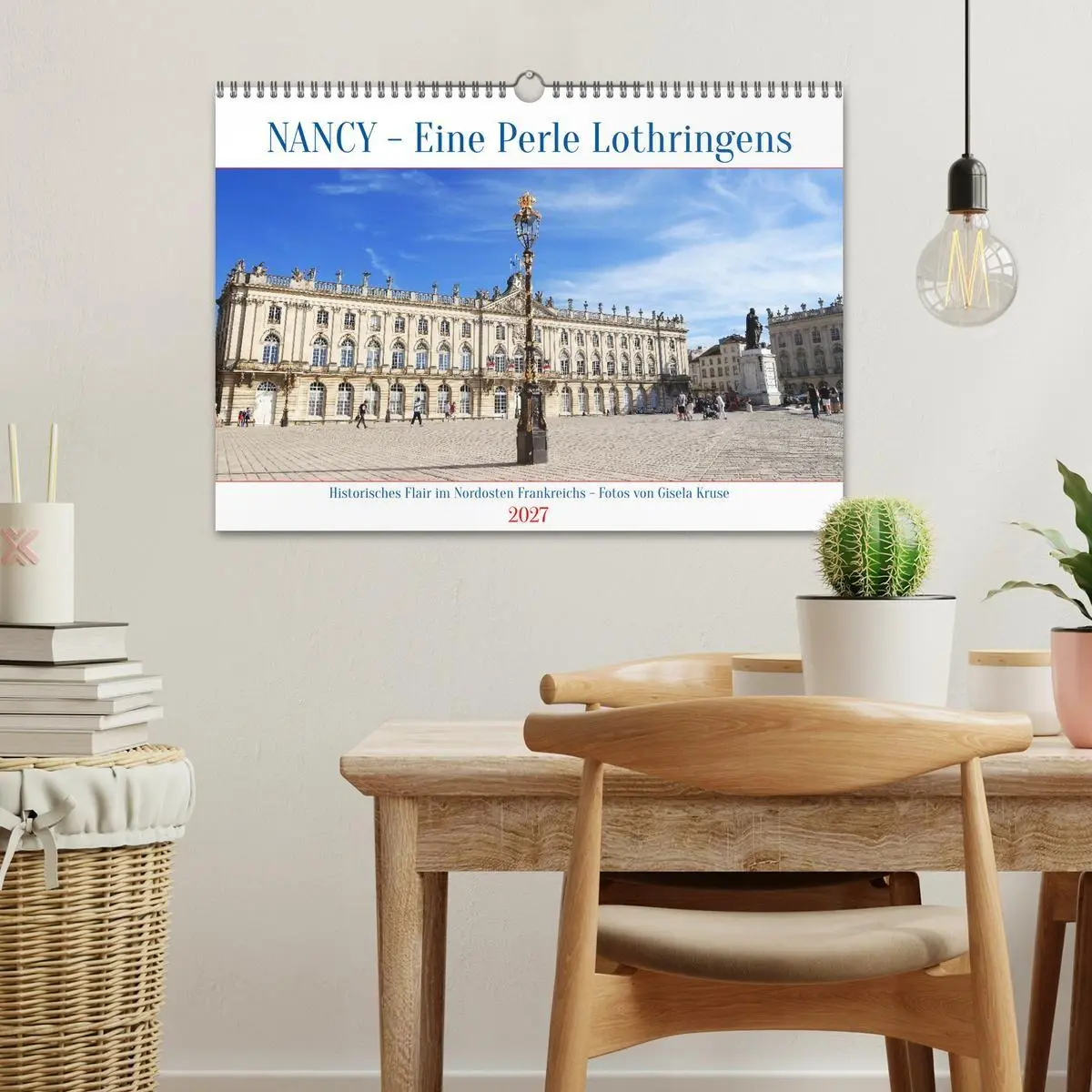 Bild: 9783594289532 | Nancy - Eine Perle Lothringens (Wandkalender 2027 DIN A3 quer),...